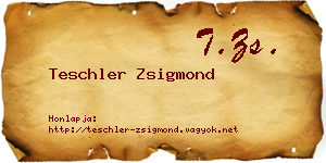 Teschler Zsigmond névjegykártya
